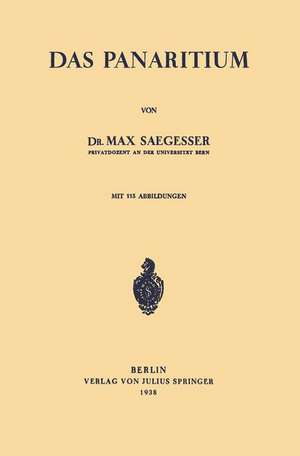 Das Panaritium de Max Saegesser