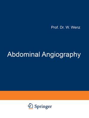 Abdominal Angiography de G. van Kaick