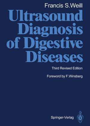 Ultrasound Diagnosis of Digestive Diseases de Francis S. Weill