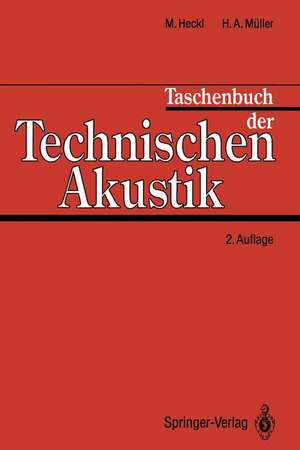 Taschenbuch der Technischen Akustik de Manfred Heckl