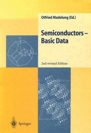 Semiconductors — Basic Data de Otfried Madelung