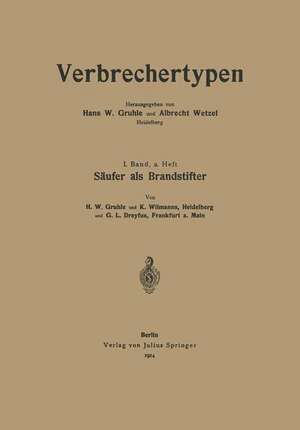 Säufer als Brandstifter de Hans W. Gruhle