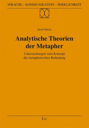 Analytische Theorien der Metapher de Jakub Mácha