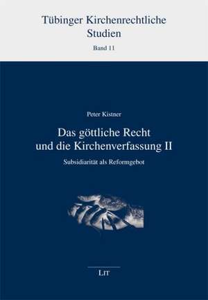 Das göttliche Recht und die Kirchenverfassung 2 de Peter Kistner