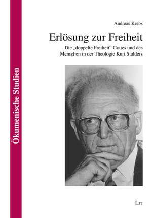 Erlösung zur Freiheit de Andreas Krebs