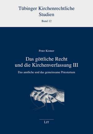 Das göttliche Recht und die Kirchenverfassung 3 de Peter Kistner