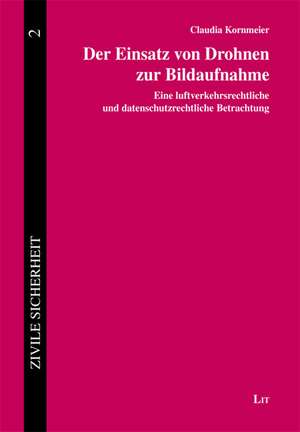 Der Einsatz von Drohnen zur Bildaufnahme de Claudia Kornmeier