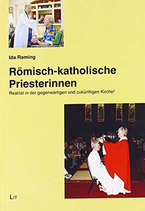 Römisch-katholische Priesterinnen de Ida Raming