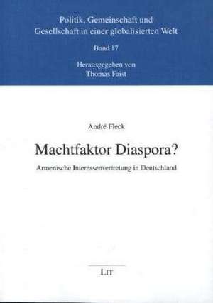 Machtfaktor Diaspora? de André Fleck