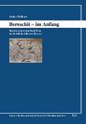 Bereschit - im Anfang de Stefan Meißner