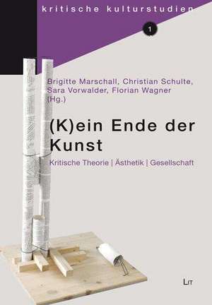 (K)ein Ende der Kunst de Brigitte Marschall