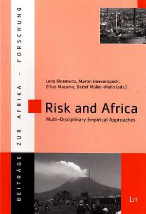 Risk and Africa de Lena Bloemertz