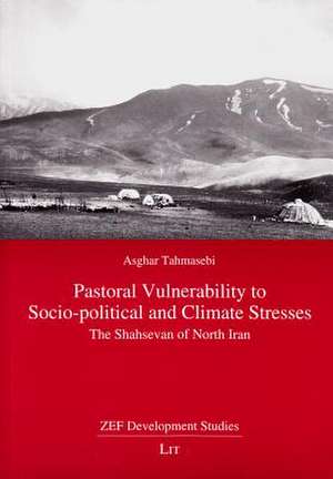 Pastoral Vulnerability to Socio-Political and Climate Stresses