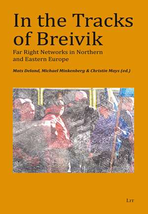 In the Tracks of Breivik de Mats Deland