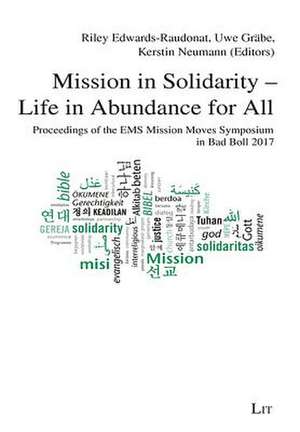 Mission in Solidarity - Life in Abundance for All de Edwards-Raudonat, Riley