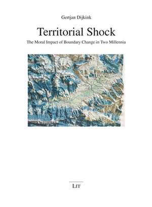 Territorial Shock de Gertjan Dijkink