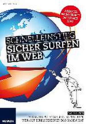 Schnelleinstieg Sicher surfen im Web de Andreas Hein