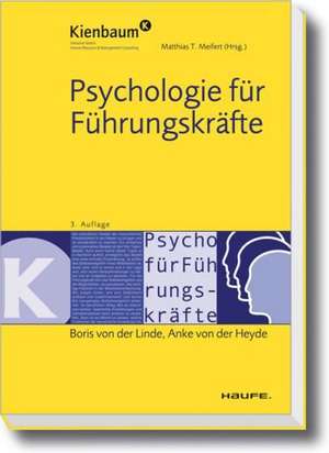 Psychologie für Führungskräfte de Anke von der Heyde