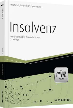 Insolvenz - mit Arbeitshilfen online de Dirk Schulz