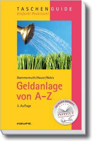 Geldanlage von A-Z de Thomas Dommermuth