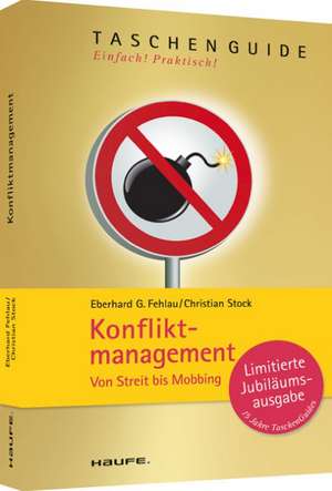 Konfliktmanagement de Eberhard G. Fehlau