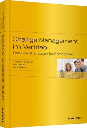 Change Management im Vertrieb de Christian Brauner