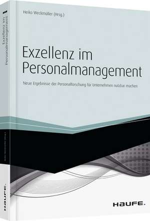 Exzellenz im Personalmanagement de Heiko Weckmüller