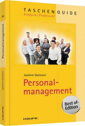 Personalmanagement - Best of Edition de Joachim Gutmann