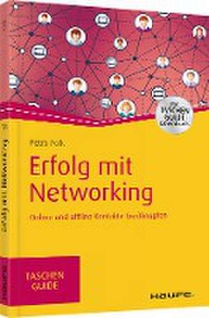 Erfolg mit Networking de Petra Polk