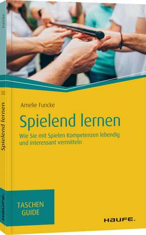 Spielend lernen de Amelie Funcke