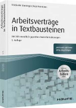 Arbeitsverträge in Textbausteinen - inkl. Arbeitshilfen online de Friederike Steininger