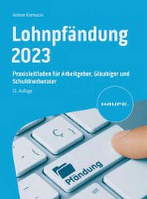 Lohnpfändung 2023 de Christine Kalmeier