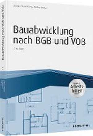 Bauabwicklung nach BGB und VOB - inkl. Arbeitshilfen online de Thomas Steiger