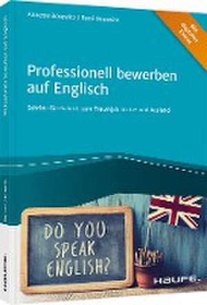 Professionell bewerben auf Englisch de Annette Bosewitz