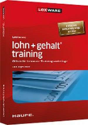 Lexware lohn + gehalt® training de Claus-Jürgen Conrad