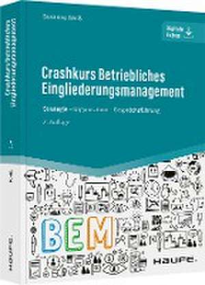 Crashkurs Betriebliches Eingliederungsmanagement de Susanne Weiß