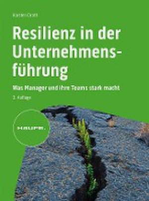 Resilienz in der Unternehmensführung de Karsten Drath