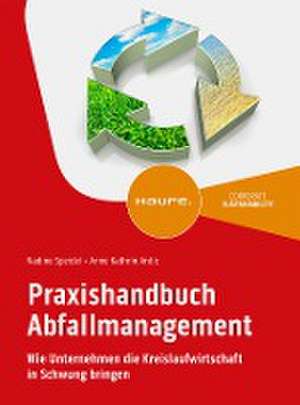 Praxishandbuch Abfallmanagement de Nadine Speidel