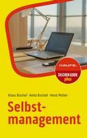 Selbstmanagement de Klaus Bischof