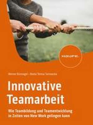 Innovative Teamarbeit de Werner Bünnagel