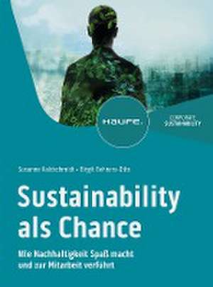 Sustainability als Chance de Susanne Kaldschmidt