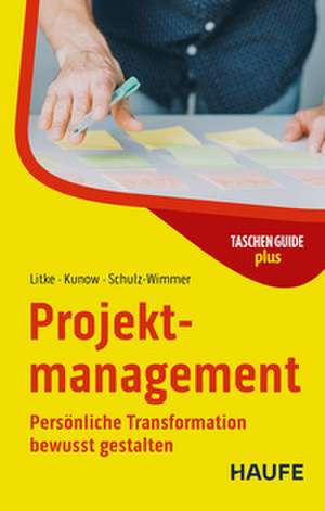 Projektmanagement de Hans-D. Litke