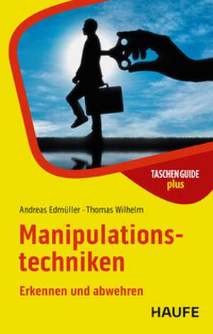 Manipulationstechniken de Andreas Edmüller