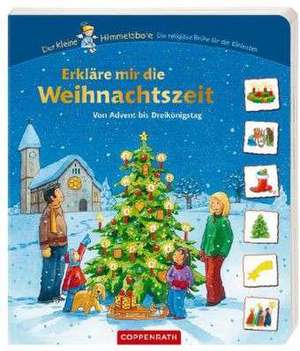 Erkläre mir die Weihnachtszeit de Ingmar Wendland