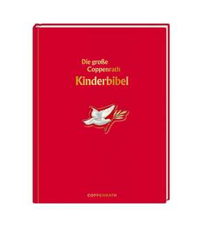 Steinwede, D: Die große Coppenrath Kinderbibel