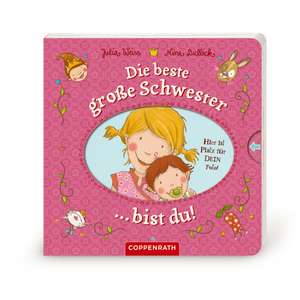 Die beste große Schwester bist du! de Julia Weiss