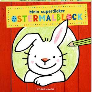 Mein superdicker Ostermalblock de Maja Bach