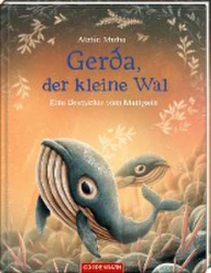 Gerda, der kleine Wal de Adrián Macho