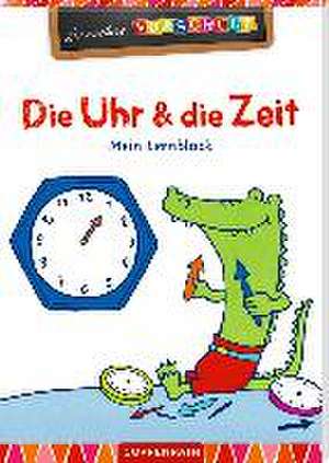 Die Uhr und die Zeit de Birgitt Carstens