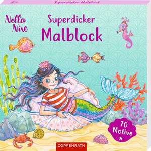 Superdicker Malblock (Nella Nixe) de Monika Finsterbusch